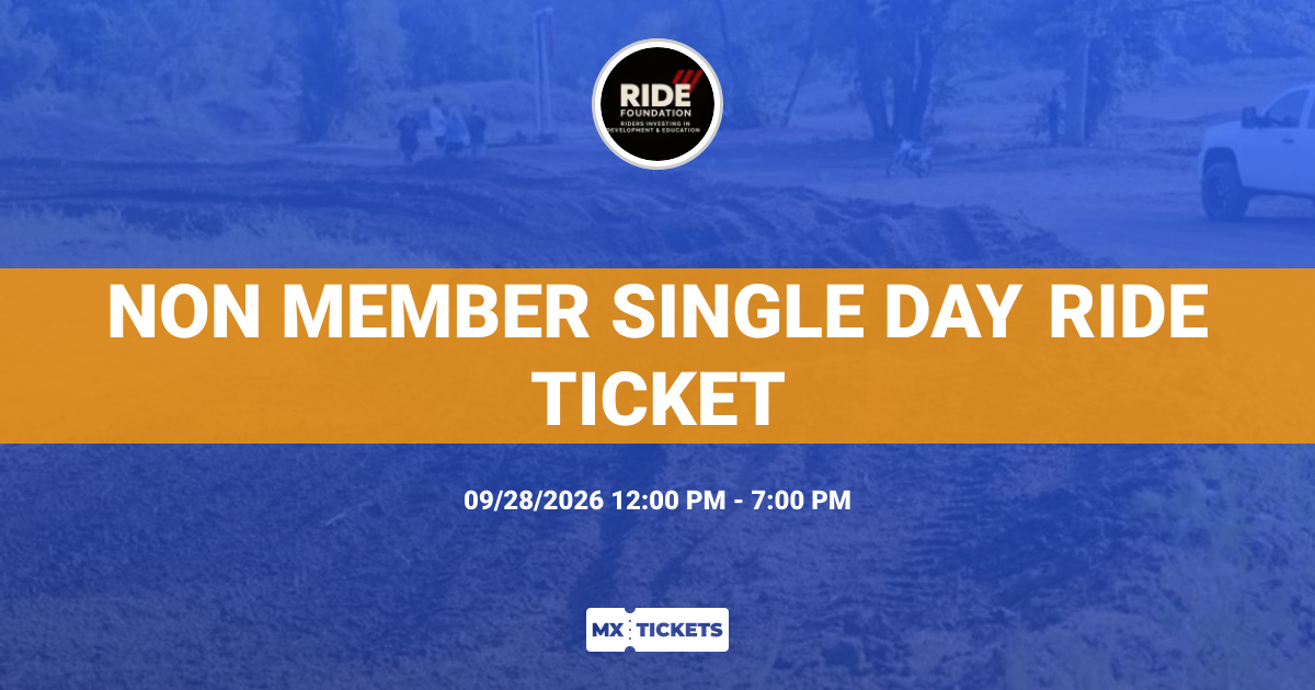 RIDE Foundation - Non member single day ride ticket | MX Tickets